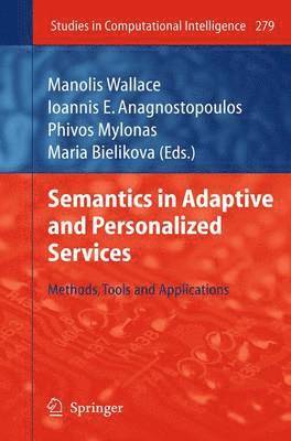 Semantics in Adaptive and Personalized Services 1
