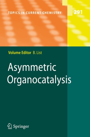Benjamin List - Asymmetric Organocatalysis, Häftad
