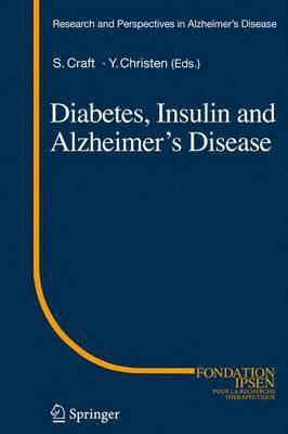 bokomslag Diabetes, Insulin and Alzheimer's Disease