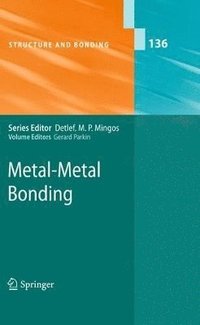 bokomslag Metal-Metal Bonding