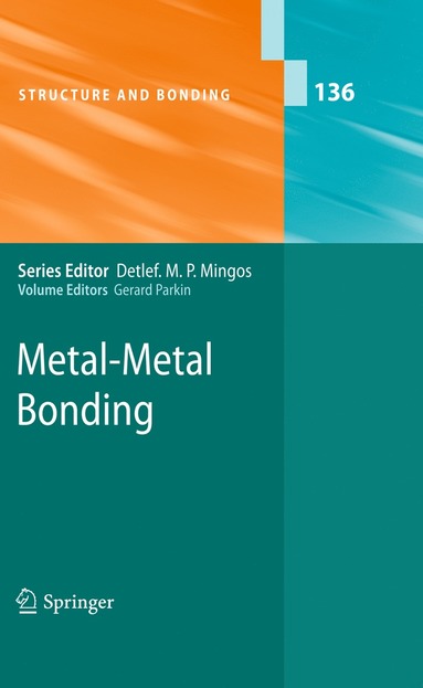 bokomslag Metal-Metal Bonding