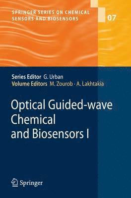 Optical Guided-wave Chemical and Biosensors I 1