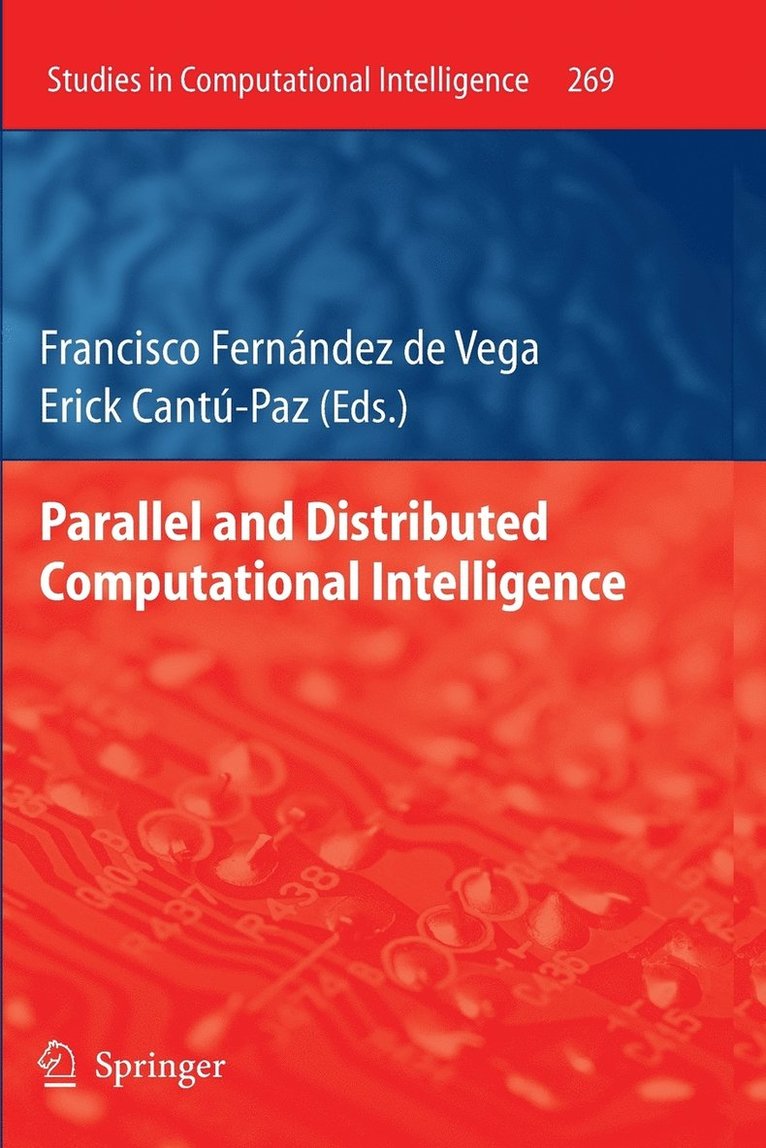 Parallel and Distributed Computational Intelligence 1