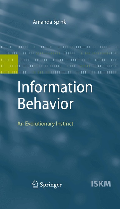 Amanda Spink - Information Behavior, Häftad
