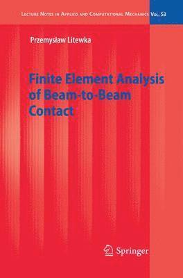 Finite Element Analysis of Beam-to-Beam Contact 1