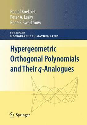 bokomslag Hypergeometric Orthogonal Polynomials and Their q-Analogues