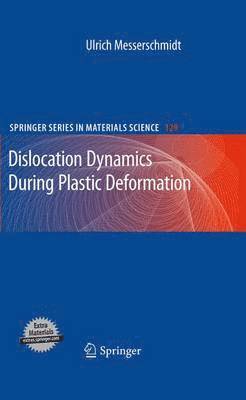 bokomslag Dislocation Dynamics During Plastic Deformation