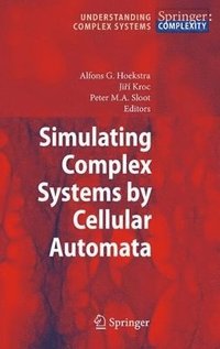 bokomslag Simulating Complex Systems by Cellular Automata