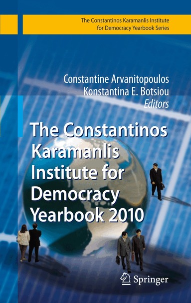 Constantine Arvanitopoulos, Konstantina E. Botsiou - Constantinos Karamanlis Institute for Democracy Yearbook 2010, Häftad