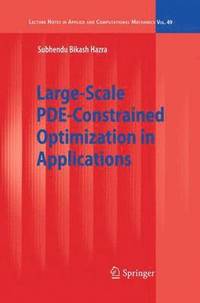 bokomslag Large-Scale PDE-Constrained Optimization in Applications