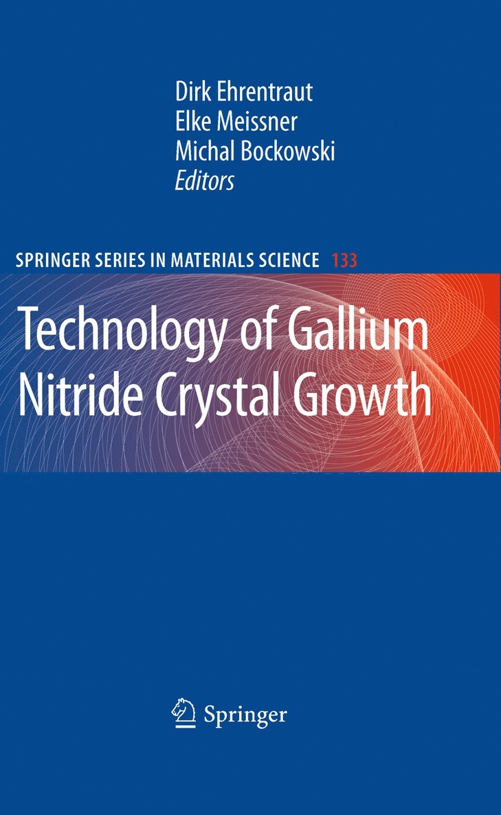 Technology of Gallium Nitride Crystal Growth 1