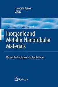 bokomslag Inorganic and Metallic Nanotubular Materials