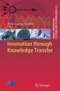 bokomslag Innovation through Knowledge Transfer