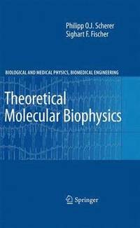 bokomslag Theoretical Molecular Biophysics