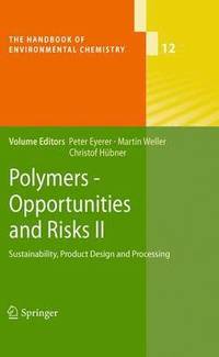 bokomslag Polymers - Opportunities and Risks II
