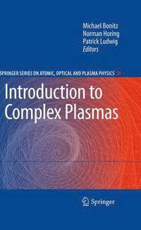 bokomslag Introduction to Complex Plasmas