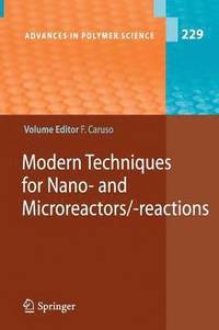 bokomslag Modern Techniques for Nano- and Microreactors/-reactions