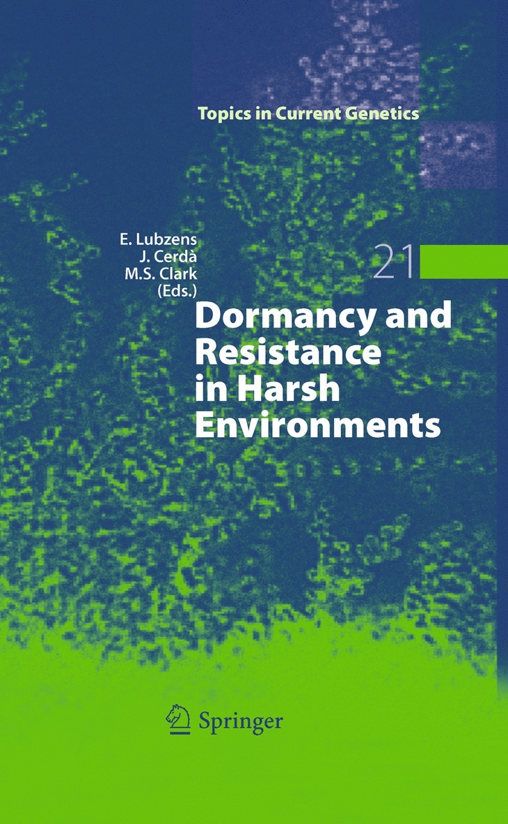 Esther Lubzens, Joan Cerda, Melody Clark - Dormancy and Resistance in Harsh Environments, Häftad