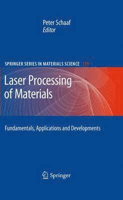 Laser Processing of Materials 1