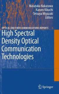 bokomslag High Spectral Density Optical Communication Technologies
