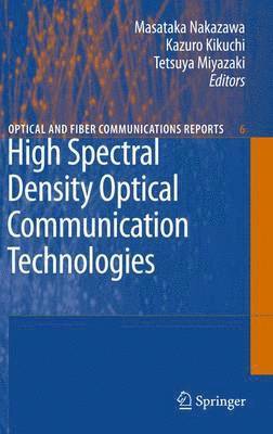 bokomslag High Spectral Density Optical Communication Technologies