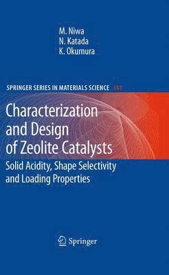 bokomslag Characterization and Design of Zeolite Catalysts