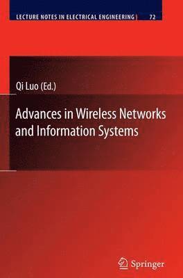 Advances in Wireless Networks and Information Systems 1