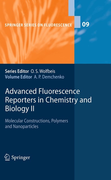 Alexander P. Demchenko - Advanced Fluorescence Reporters in Chemistry and Biology II, Häftad