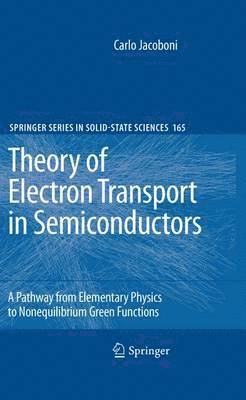 Theory of Electron Transport in Semiconductors 1