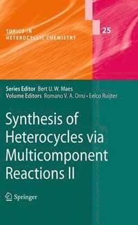 bokomslag Synthesis of Heterocycles via Multicomponent Reactions II