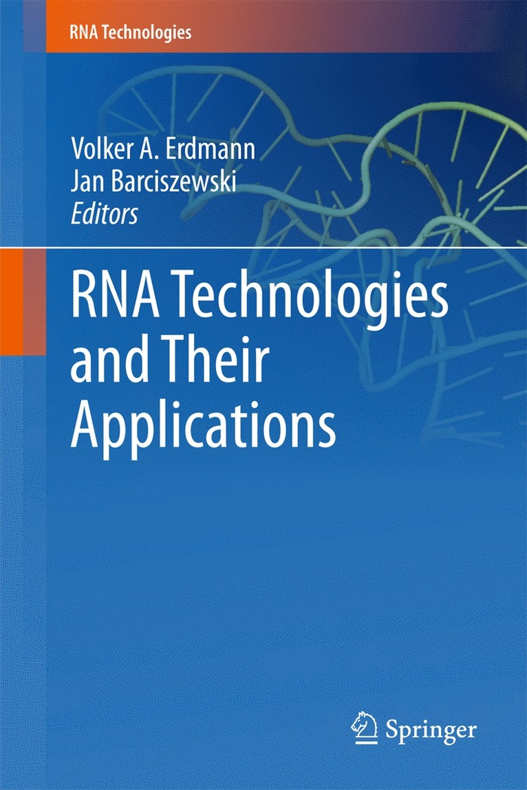 RNA Technologies and Their Applications