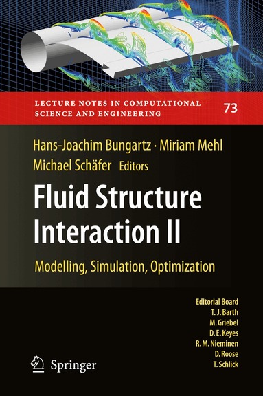 Hans-Joachim Bungartz, Miriam Mehl, Michael Schäfer - Fluid Structure Interaction II, Häftad