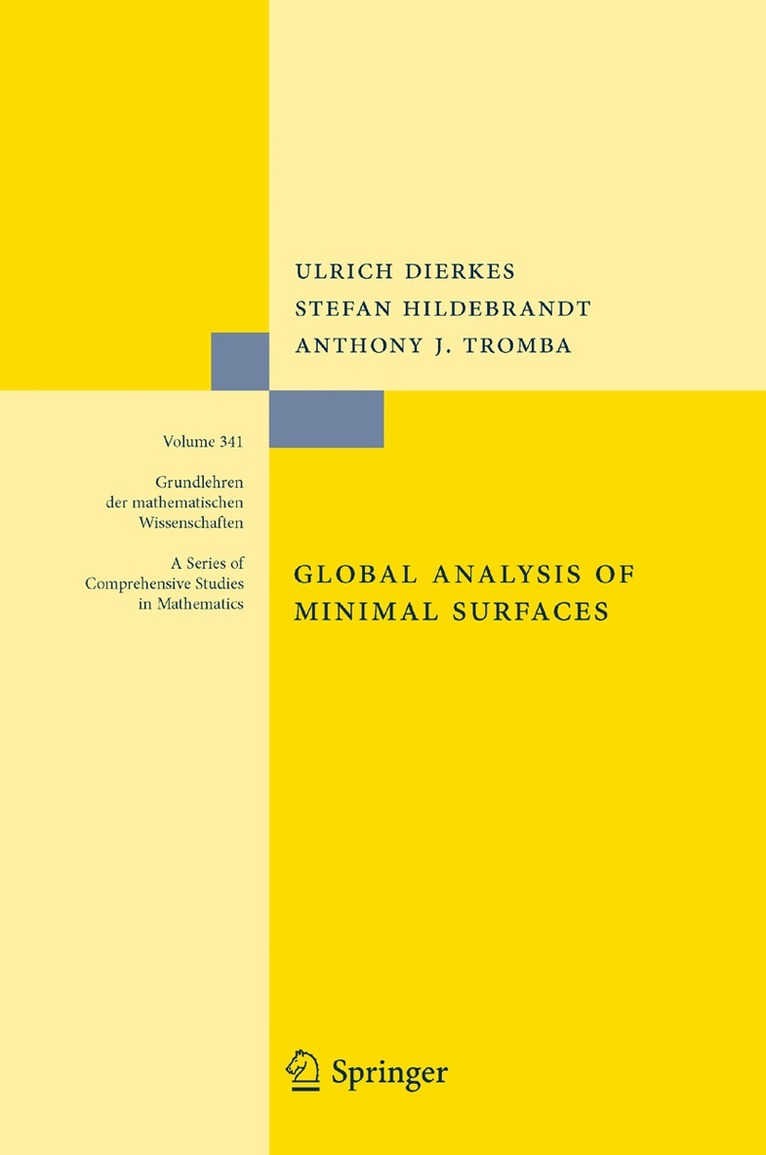 Ulrich Dierkes, Stefan Hildebrandt, Anthony Tromba - Global Analysis of Minimal Surfaces, Häftad