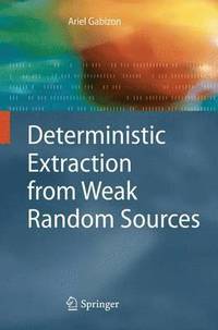 bokomslag Deterministic Extraction from Weak Random Sources