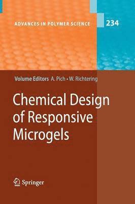 Andrij Pich, Walter Richtering - Chemical Design of Responsive Microgels, Häftad