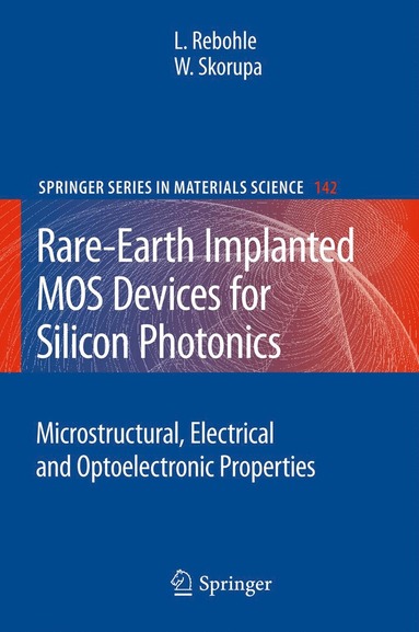 bokomslag Rare-Earth Implanted MOS Devices for Silicon Photonics