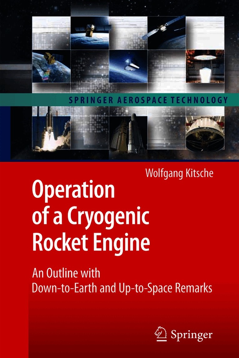 Wolfgang Kitsche - Operation of a Cryogenic Rocket Engine, Häftad