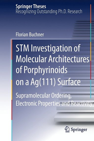 bokomslag STM Investigation of Molecular Architectures of Porphyrinoids on a Ag(111) Surface