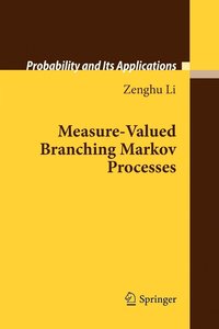 bokomslag Measure-Valued Branching Markov Processes