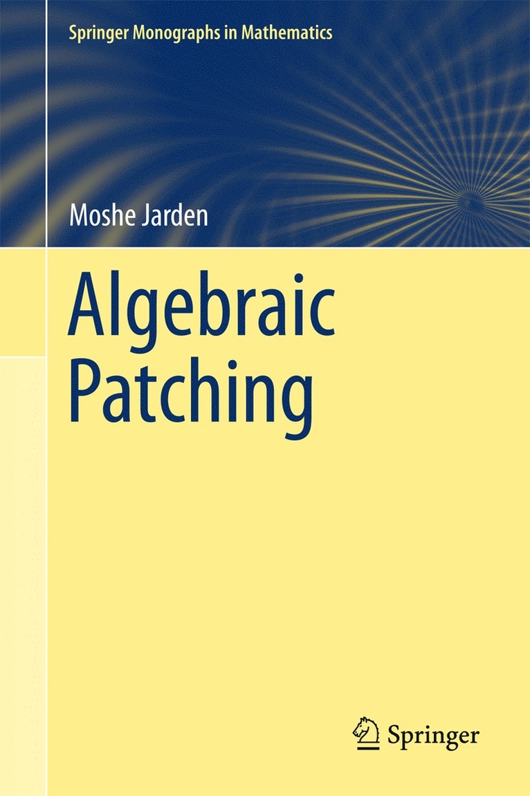 Moshe Jarden - Algebraic Patching, Häftad