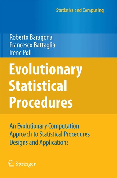 Roberto Baragona, Francesco Battaglia, Irene Poli - Evolutionary Statistical Procedures, Häftad