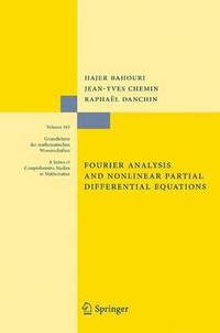 bokomslag Fourier Analysis and Nonlinear Partial Differential Equations