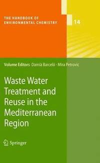 bokomslag Waste Water Treatment and Reuse in the Mediterranean Region