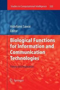 bokomslag Biological Functions for Information and Communication Technologies