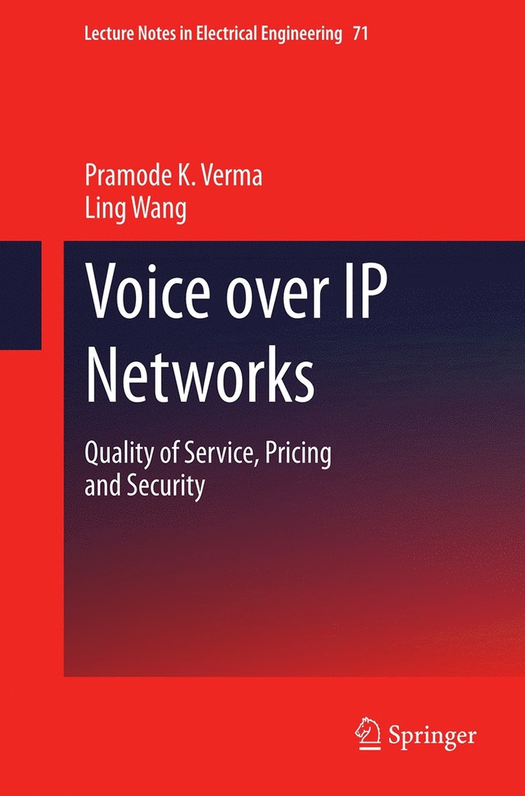 Pramode K. Verma, Ling Wang - Voice over IP Networks, Häftad