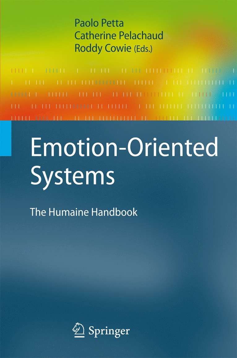Paolo Petta, Catherine Pelachaud, Roddy Cowie - Emotion-Oriented Systems, Häftad