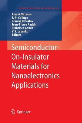Semiconductor-On-Insulator Materials for Nanoelectronics Applications 1