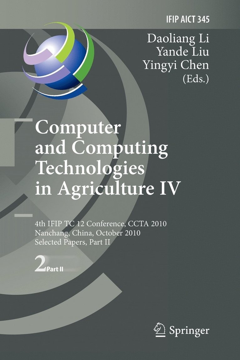 Computer and Computing Technologies in Agriculture IV 1