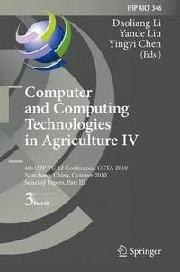 bokomslag Computer and Computing Technologies in Agriculture IV