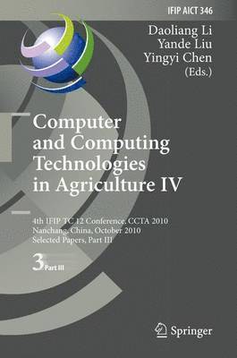 Computer and Computing Technologies in Agriculture IV 1